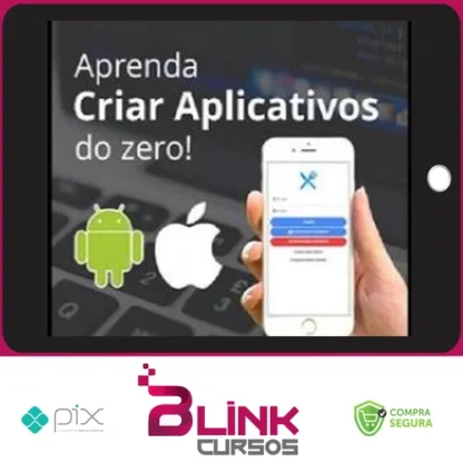 Aprenda a Criar seu Primeiro Aplicativo​ do Zero - Felipe Fontoura