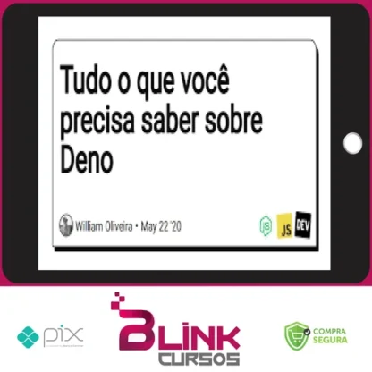 Tudo Que Você Precisa Saber Sobre Deno JS , Site, Api + 3 Proj - Gregory Pacheco e Susy Pereira