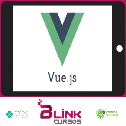 Vuejs Curso Completo do Básico ao Avançado - Hcode