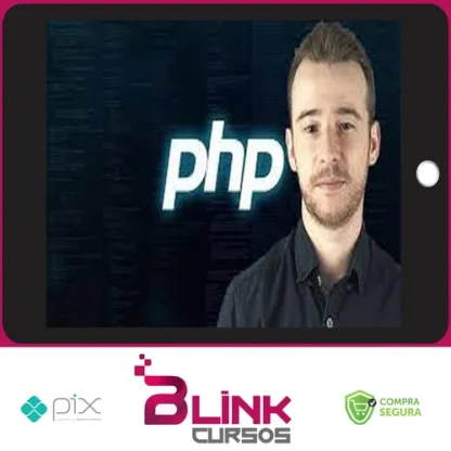 Aprenda Php do Zero com Facilidade e Faça Sites Dinâmicos - Ivan Lourenço Gomes