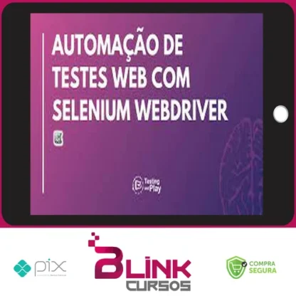 Automação de Testes com Selenium Webdriver em Java - Júlio de Lima