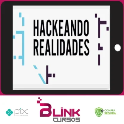 Hackeando Realidades - Alberto Dell'Isola