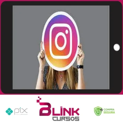 Segredos do Instagram 2.0 - Carlos Gomes