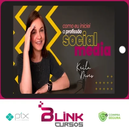 Social Media 3L's - Keila Neves