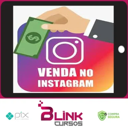 Venda no Instagram 2.0 - Maurecy Moura