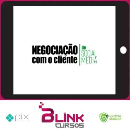 Negociação Com o Cliente de Social Media - Sabrina Bender