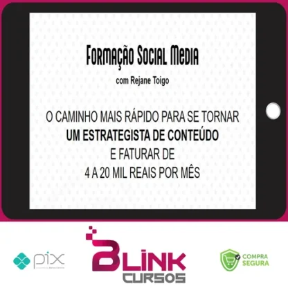 Formação na Profissão Social Media 2022 - Rejane Toigo