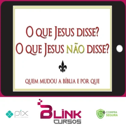 O Que Jesus Disse? O Que Jesus Não Disse? - Bart D. Ehrman