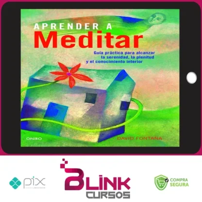 Aprenda a Meditar - David Fontana