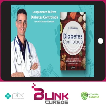 Diabetes Controlada - Dr. Patrick Rocha