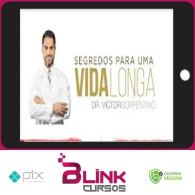 Segredos Para Uma Vida Longa - Dr Sorrentino