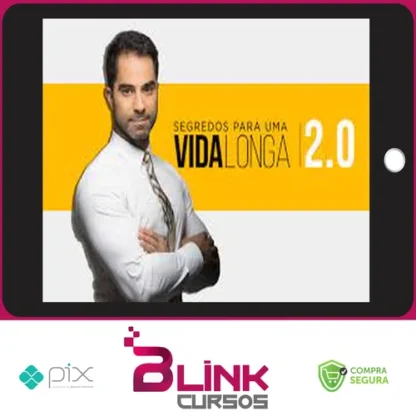 Segredos Para Uma Vida Longa 2.0 - Victor Sorrentino