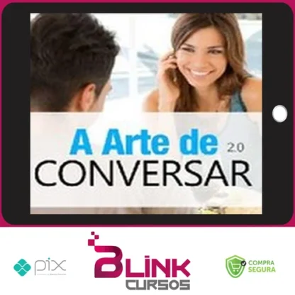A Arte de Conversar 2.0 - Sétimo Amor