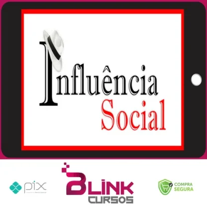 Curso Influência Social - Rafael Arty