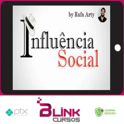Influência Social - Rafael Arty