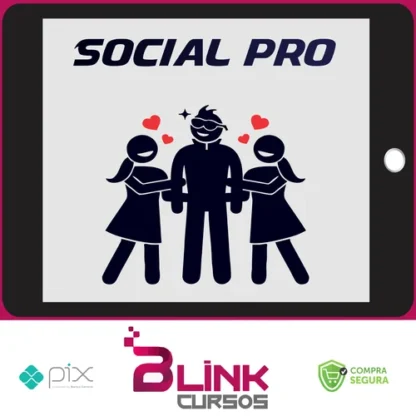 Social Pro:Modo Stifler do Invisível ao Desejado - Gabriel Breier