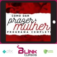 Como dar Prazer à Mulher - Aline Castelo