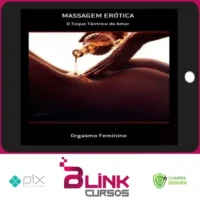 Massagem Erótica: O Toque Tântrico de Amor e Brindes - Kenneth Ray Stubbs