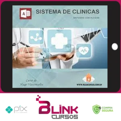 Curso Sistema Hospitalar com ACCESS - Hugo Vasconcelos
