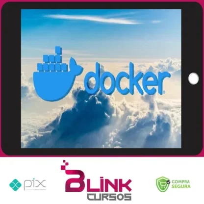 Docker para Desenvolvedores e Administradores de Redes - Luciano Silva e Iago Ferreira