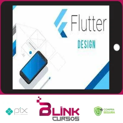 Flutter: Aprendendo tudo sobre Design - Jacob Moura