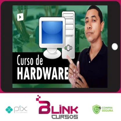 Hardware e Informática para Desktop - Wallison Felizarte