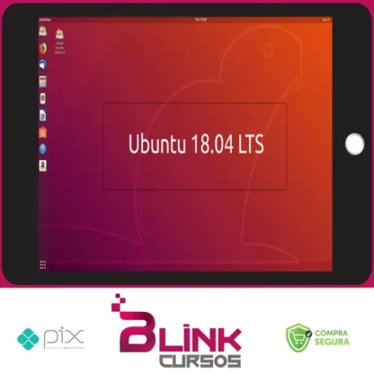 Linux Ubuntu 18.04 do Básico ao Avançado - Ednaldo Mendes de Araujo
