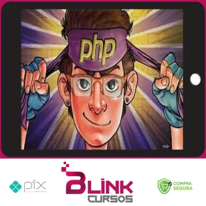 Php 7 Completo: Curso do Desenvolvedor Web + Projetos - Cod3R