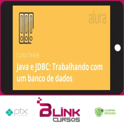 Primeiros Passos em POO Java com JDBC - Alura