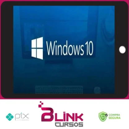 Windows 10: Da formatação a Produtividade - Aurélio Baboo