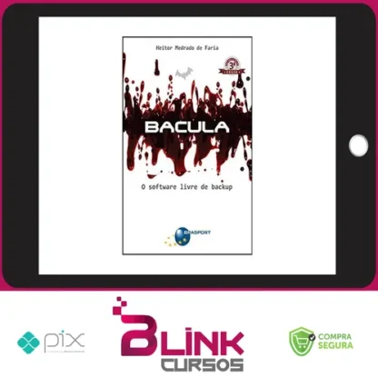 Bacula: O Software Livre de Backup - Heitor Faria