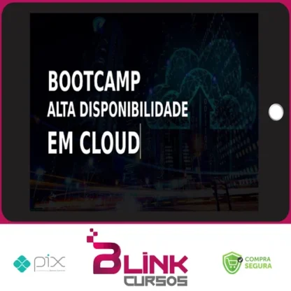 Bootcamp Alta Disponibilidade em Cloud - Leandro Porciuncula
