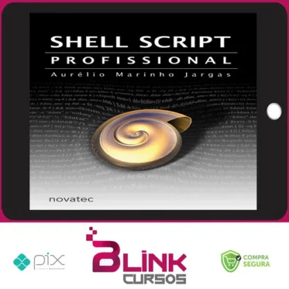 Canivete Suíço do Shell Script - Aurélio Jargas