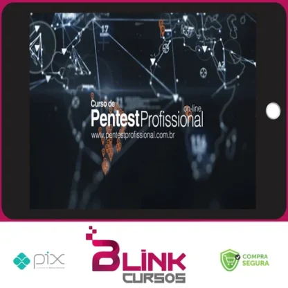 Curso Pentest Profissional_Segurança Hacker - Linux Force Security