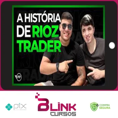 A Sua Escola de Trader - Rioz Trader