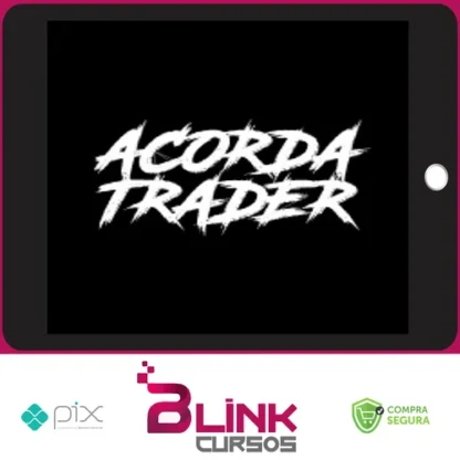 Acorda Trader: O Guia Definitivo do Trader de Sucesso - Mateus