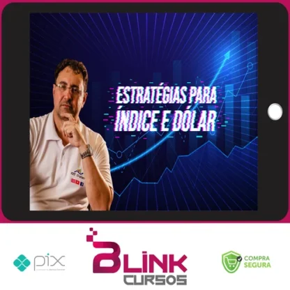 Estratégias de Day Trade Para Índice e Dólar - Palex