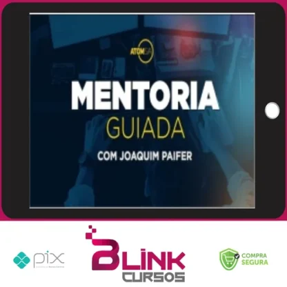 Mentoria Guiada - Joaquim Paiffer