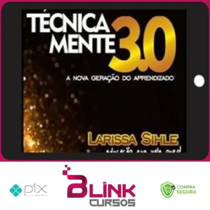 Mentoria Tecnicamente 3.0: Lives - Larissa Sihle