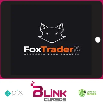 Aprenda Operar Day Trader na Bolsa de Valores - Foxtraders