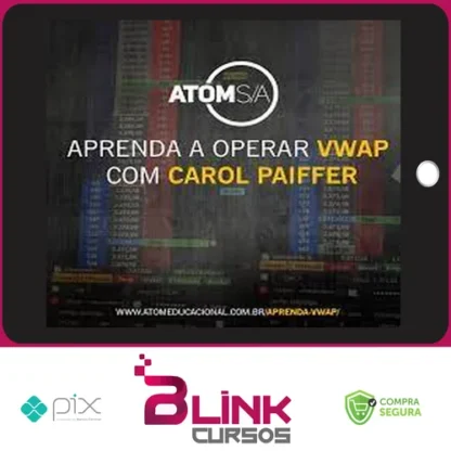 Aprenda Vwap: Carol Paiffer - Atom