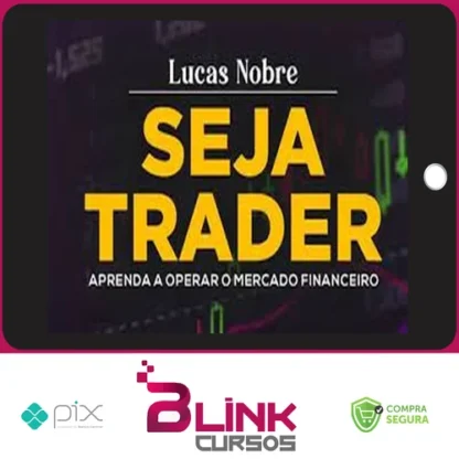 Seja Trader - Lucas Nobre