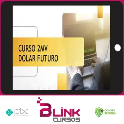 Curso de Dólar Futuro - 2Mv