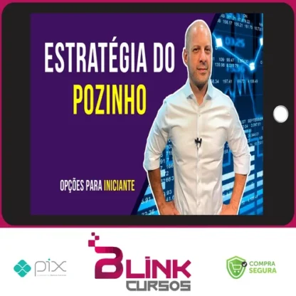 Estratégia do Pozinho - Luiz Fernando Roxo