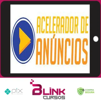 Acelerador de Anúncios 3.0 - Micha Menezes