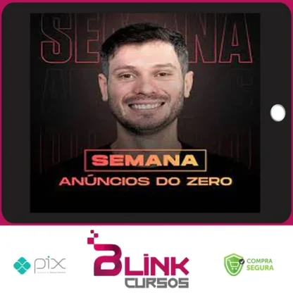 Semana Anúncios do Zero - Tiago Tessmann
