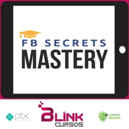 FaceBook Secrets Mastery - Peng Joon [INGLÊS]