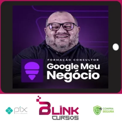 Formação em Consultor de Google Meu Negócio - Anderson Melo