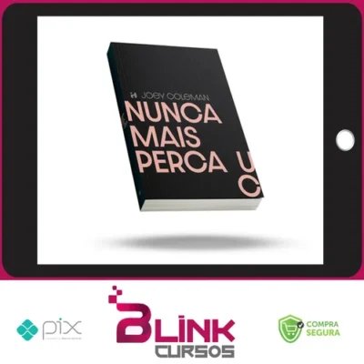 Nunca Mais Perca um Cliente - Editora H1 - Ícaro de Carvalho