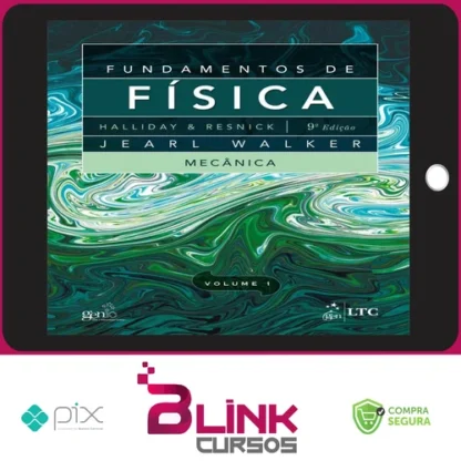 Fundamentos de Física: 9ª Edição Completa - Editora LTC (Halliday, Resnick, Walker)